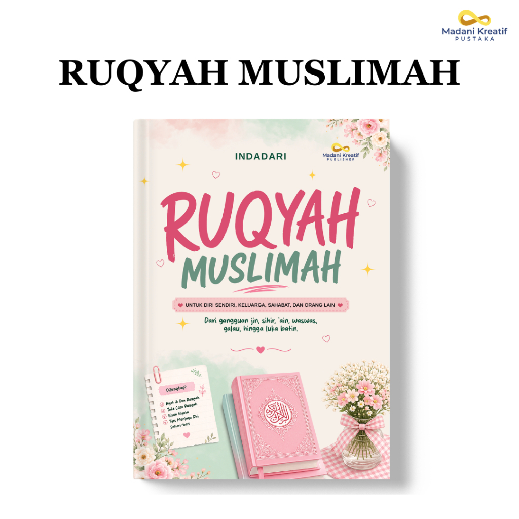 BUKU RUQYAH MUSLIMAH | PANDUAN RUQYAH MANDIRI, AYAT RUQYAH & DOA PERLINDUNGAN