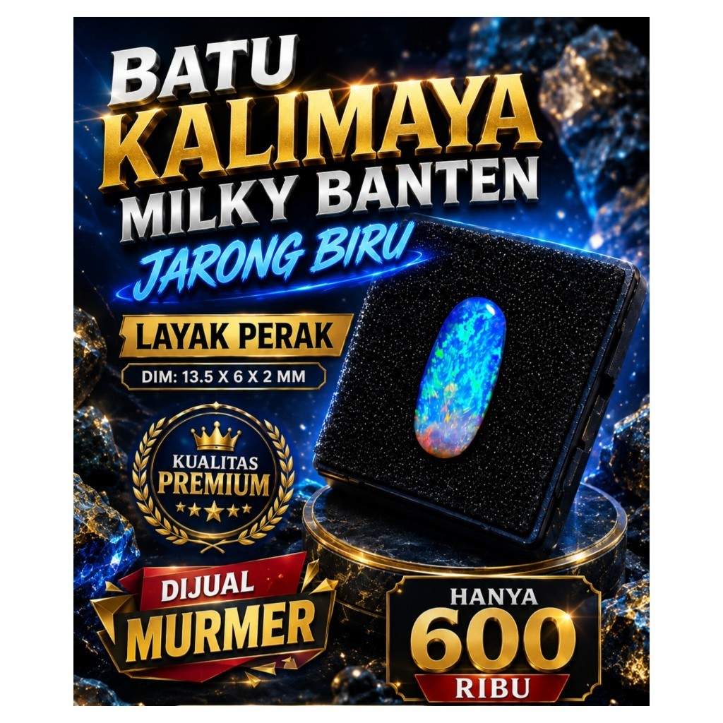 BATU KALIMAYA MILKY NATURAL BANTEN JARONG BLUE MEWAH