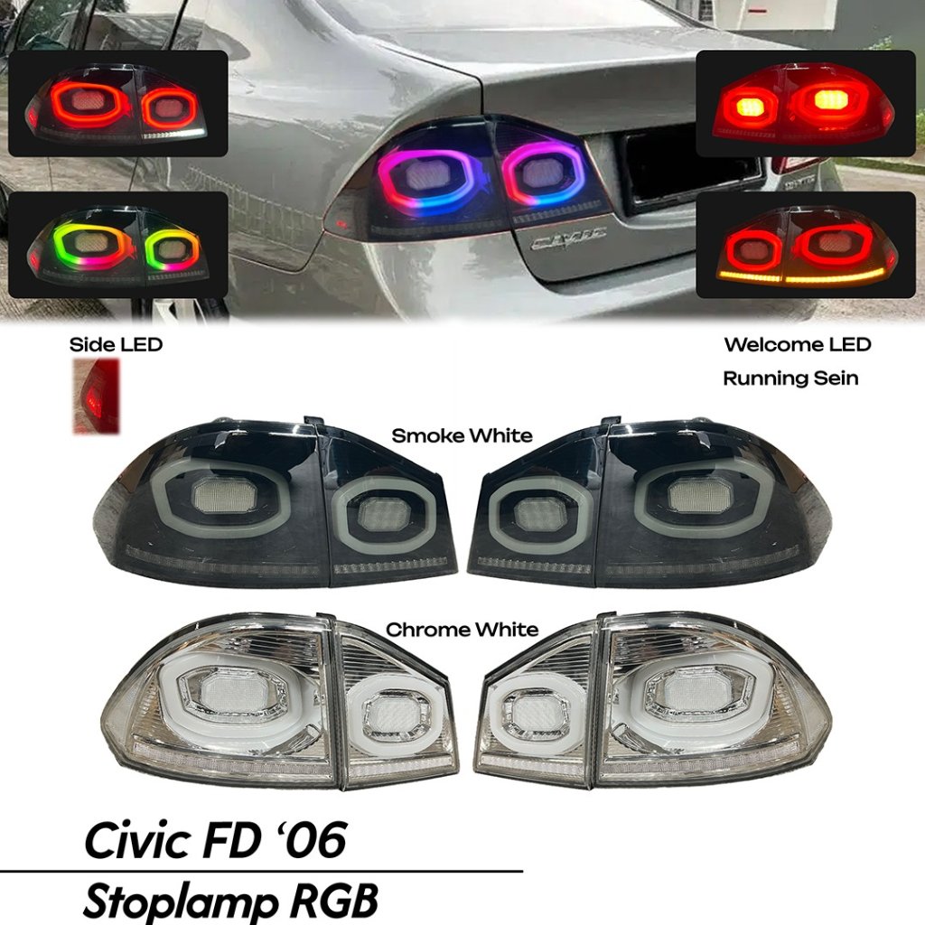 Stoplamp Civic FD 2006 - 2012 RGB Smoke & Albino Welcome Led Running Sein Lampu Belakang Civic FD