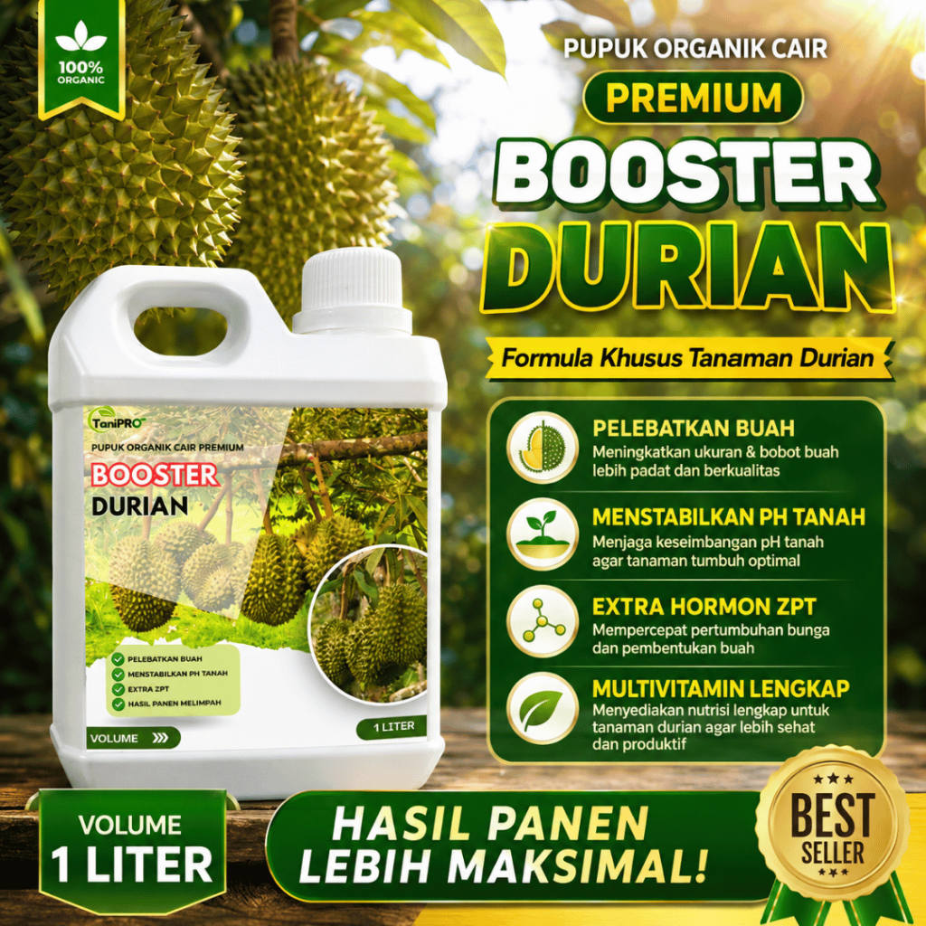 Pupuk Organik Cair Durian Cepat Berbuah Lebat Tidak Rontok Bunga Booster Durian Montong, Musangking,