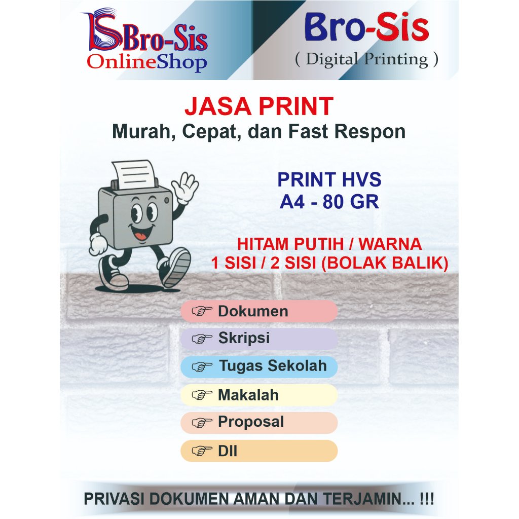 Jasa Print Bro-Sis A4 80 GR Hitam Putih Warna 1 Sisi 2 Sisi Bolak Balik