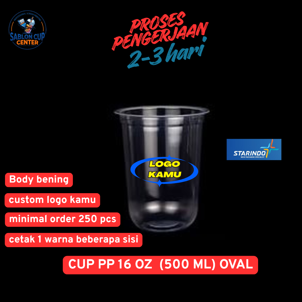 sablon cup pp sablon cup gelas plastik ukuran 16 oz 500 ML oval starindo