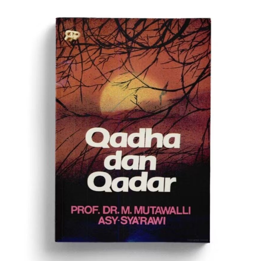 Qadha dan Qadar - M. Mutawalli Sya'rawi