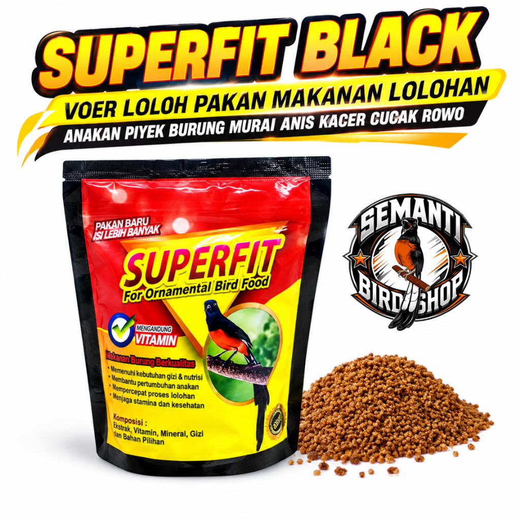SUPERFIT BLACK VOER LOLOH PAKAN MAKANAN LOLOHAN ANAKAN PIYEK BURUNG MURAI ANIS KACER CUCAK ROWO
