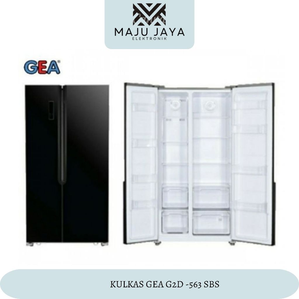 KULKAS GEA G2D 563 LEMARI ES 2 PINTU G2D-563 G2D563 SIDE BY SIDE
