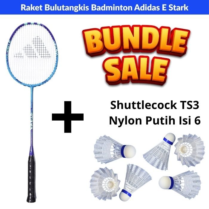 Paket Raket Badminton Adidas Spieler E Stark Sky Rush Gratis Tas Serut Grip dan Bundle Shuttlecock T
