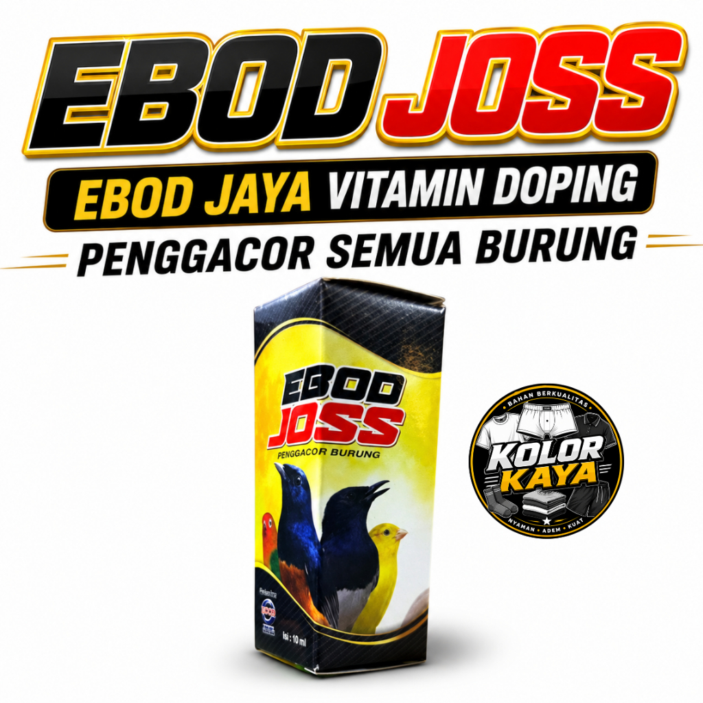 SEDIA EBOD JOSS JOS EBOD JAYA OBAT VITAMIN BURUNG TINGKATKAN STAMINA TENAGA GACOR BUNYI SEHAT MURAI 