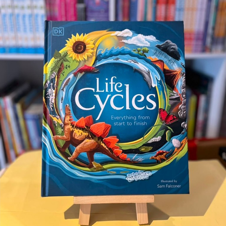 DK Life Cycles: Everything from Start to Finish