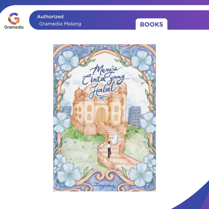 Gramedia Malang - MENUJU CINTA YANG HALAL