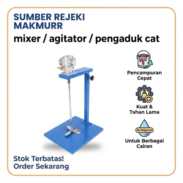 mixer / agitator / pengaduk cat