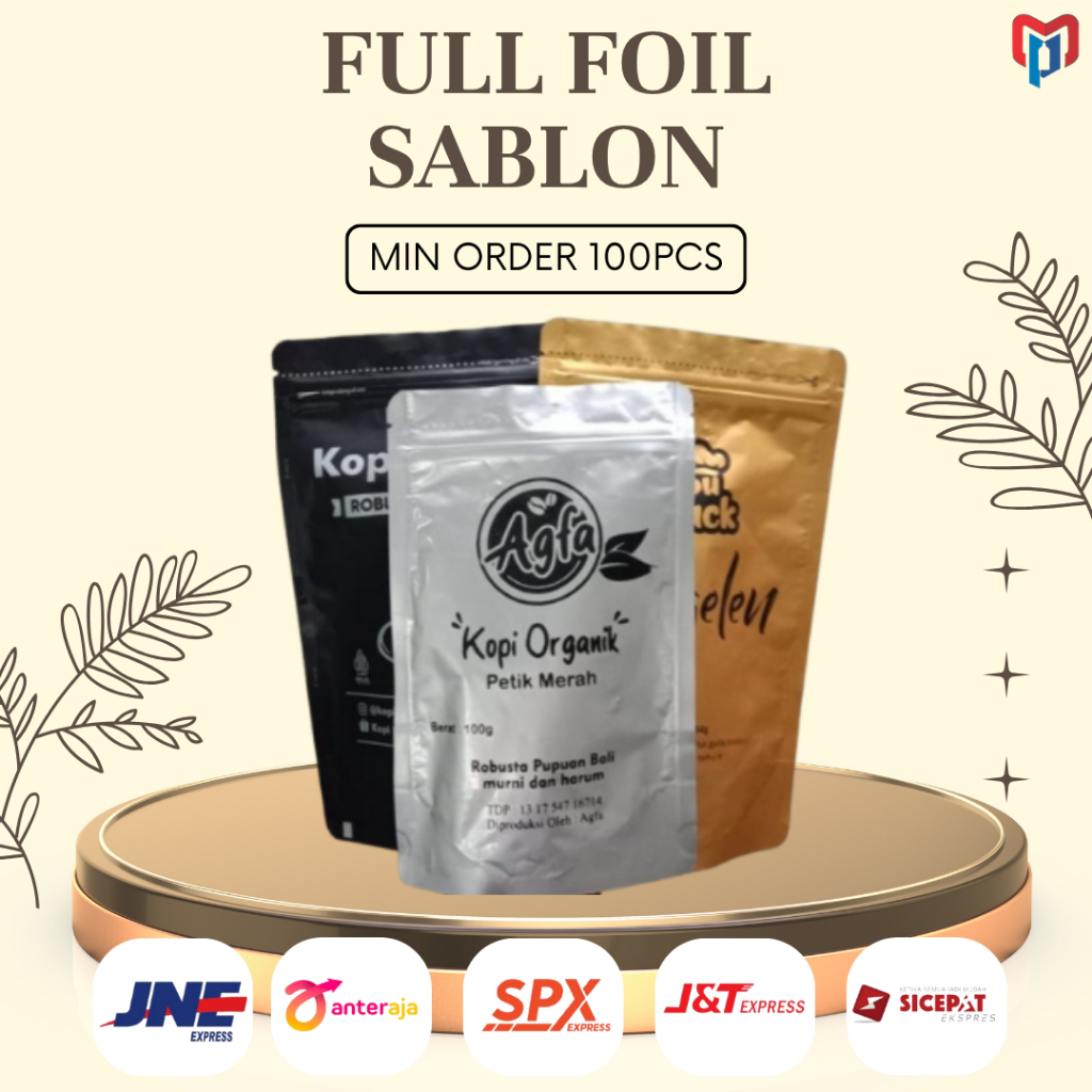 (100pcs) PAKET KEMASAN STANDING POUCH FULL FOIL KPACK + SABLON MERK CUSTOM DESAIN
