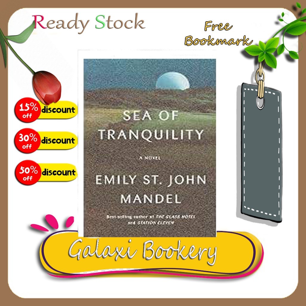 Sea of Tranquility - Emily St. John Mandel (English)