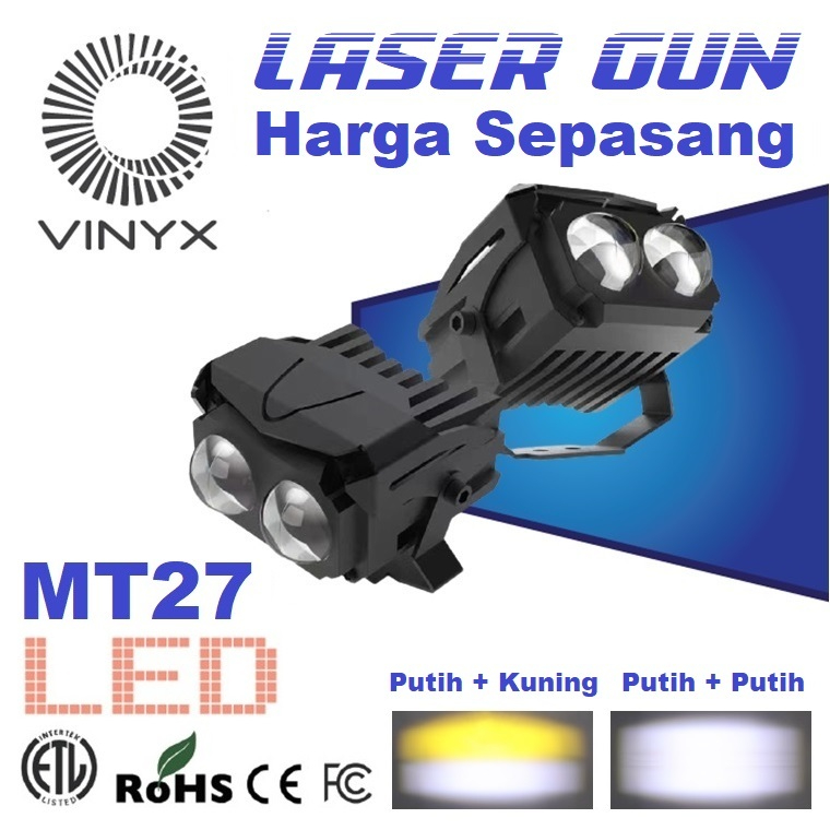 Lampu Tembak Sorot LED Laser Gun Vinyx MT27 Lasergun D3 MT 27 Motor Mobil Dual CSP Warna Putih Kunin