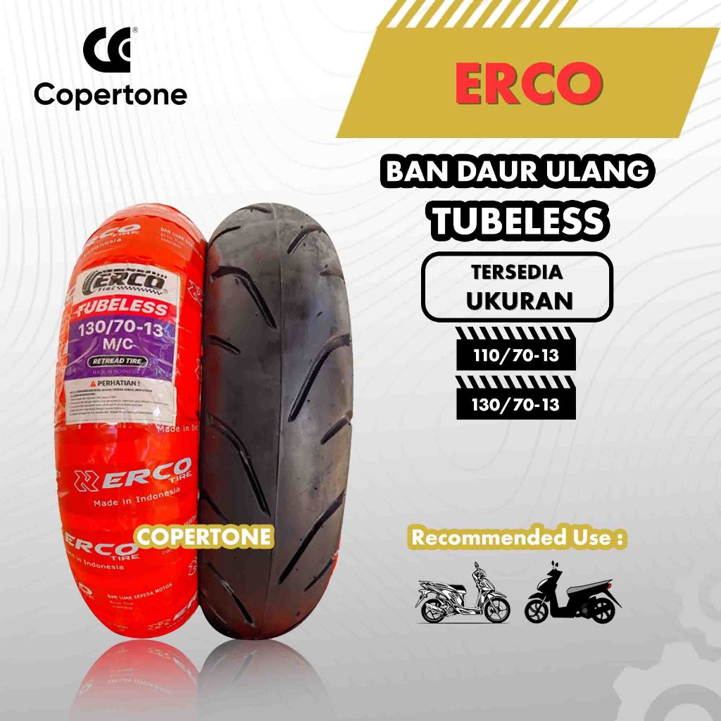 ERCO BAN LUAR MOTOR MATIC MERK ERCO 110/70 & 130/70 RING 13 TUBELESS FULL PRESS DAUR ULANG - MOTOR M