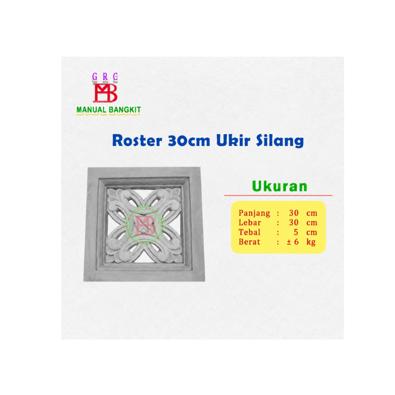 Roster 30cm Ukir Silang
