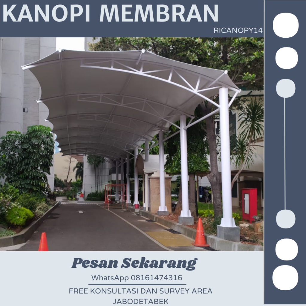 Kanopi Membrane Berkualitas Jabodetabek - Canopy Atap Membrane Bergaransi - Tenda Membran Murah