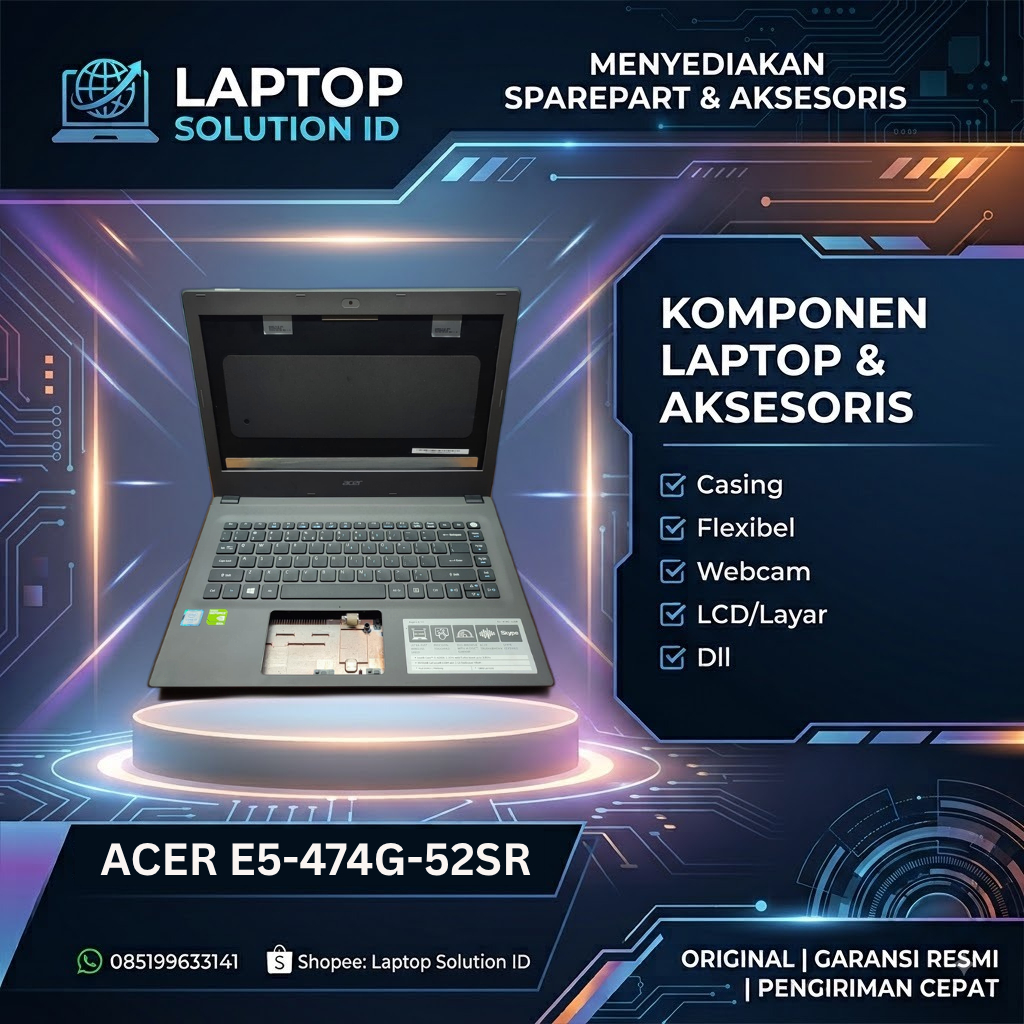 Casing Laptop Acer Aspire E5-473 E5-473G E5-474 E5-474G Original Fullset