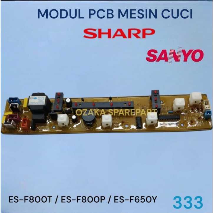Modul pcb mesin cuci sanyo / sharp ES-F800T / ES-F800P / ES-F650Y W-333