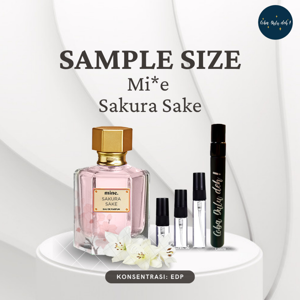 Cobaduludehhh Decant Parfum Mine Sakura Sake 1-2ml