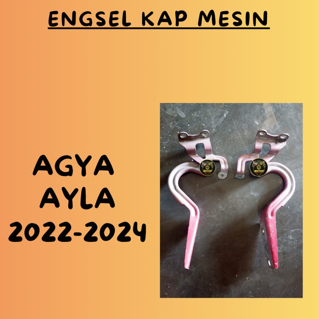 Engsel Kap Mesin Agya-Ayla 2022-2024