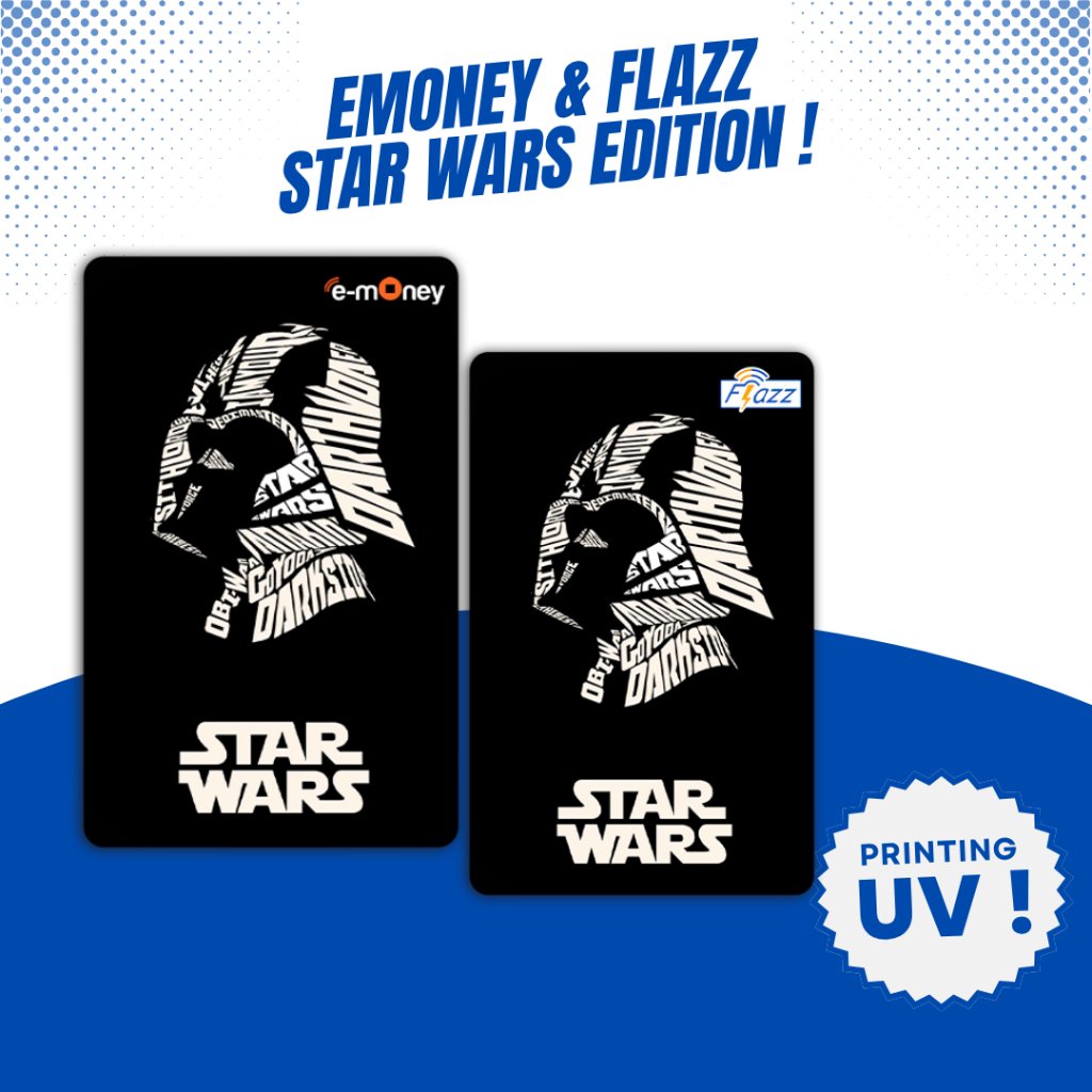 Kartu Emoney / Flazz Gen 2 Star Wars - Custom Kartu Etoll Mandiri BCA Support NFC