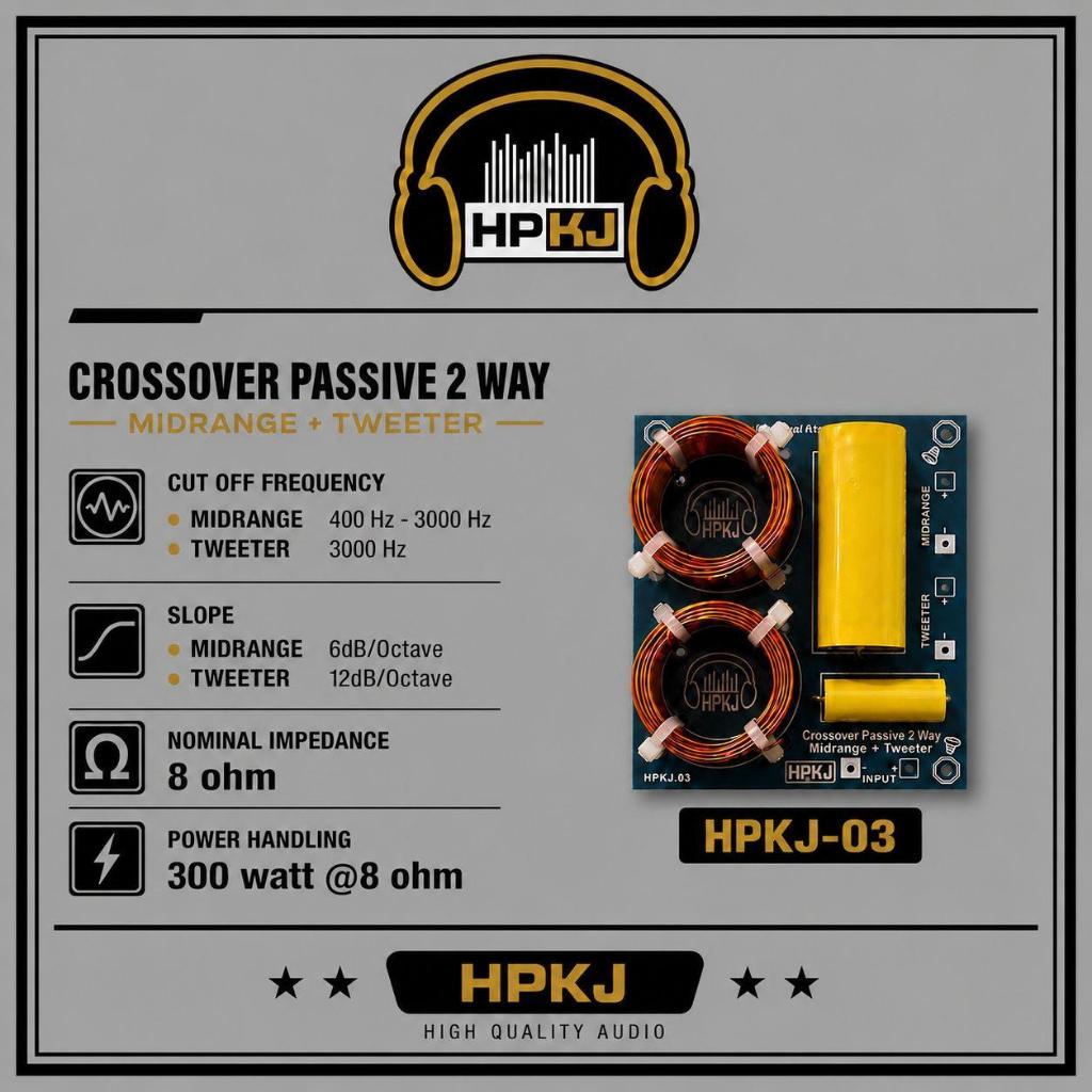 CROSSOVER PASIF 2 WAY MID HIGH Crossover pasif mid high 2 way HPKJ-03