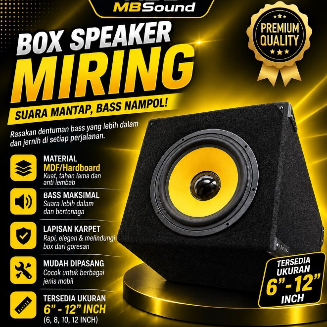 MBSound Box Speaker Miring 6",8",10",12", Inch Woofer SubWoofer Mobil Bass Horeg Empuk bahan partike