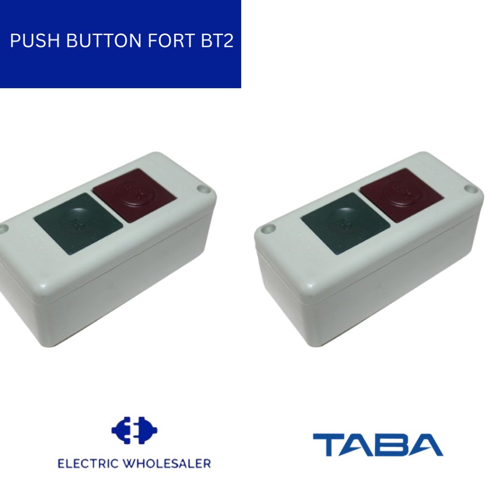 PUSH BUTTON FORT BT2