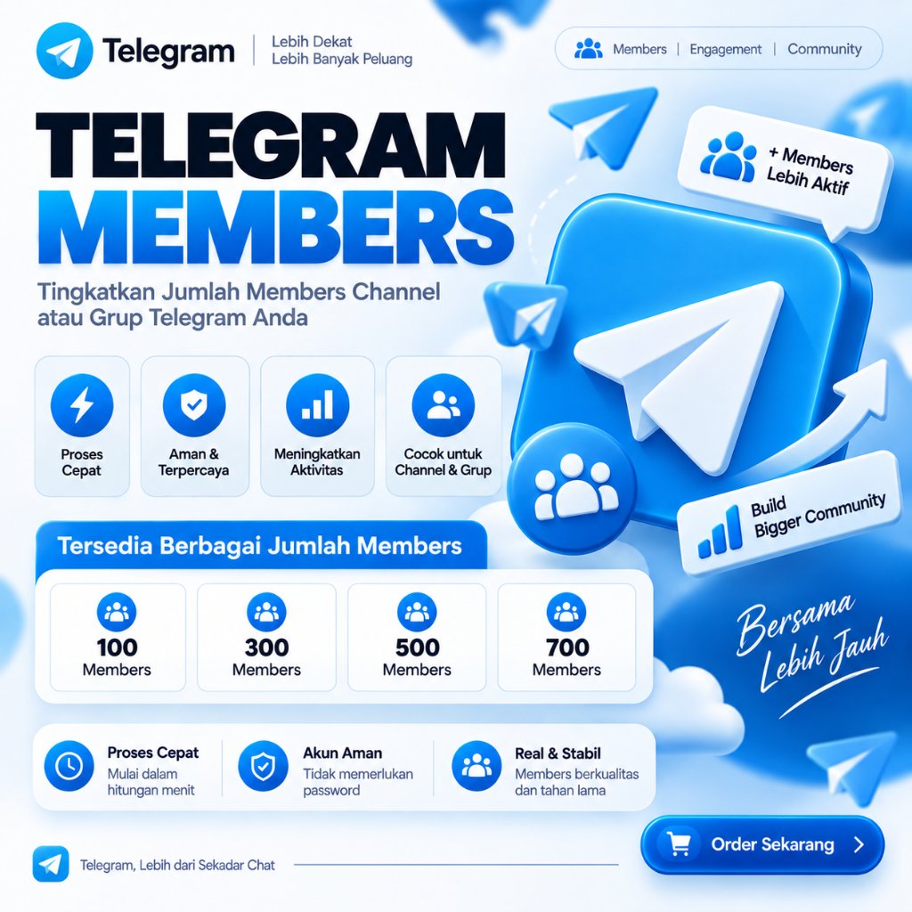 TELEGRAM MEMBERS | JASA TAMBAH MEMBER | GROUP TELEGRAM & CHANNEL TELEGRAM | PAKET KECIL | NON DROP &