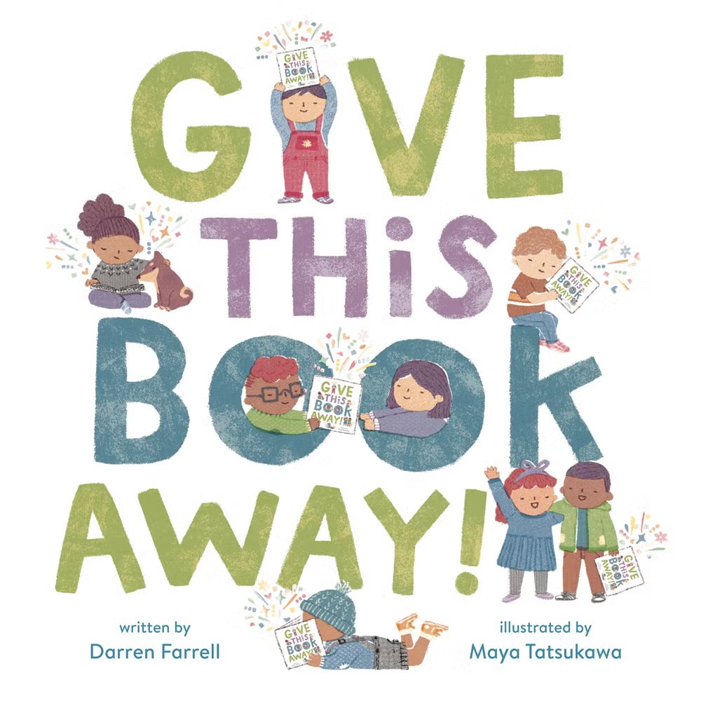 PICTURE BOOK - Give This Book Away