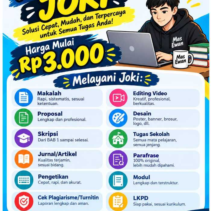 Jasa Joki Tugas Mas Ewan | Makalah | Proposal | Skripsi | Parafrase | Turnitin | Editing | Desain