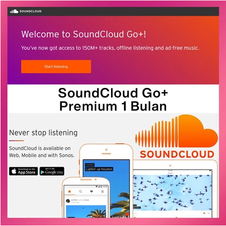 SoundCloud Go+ Premium 1 Bulan Ad-Free Offline