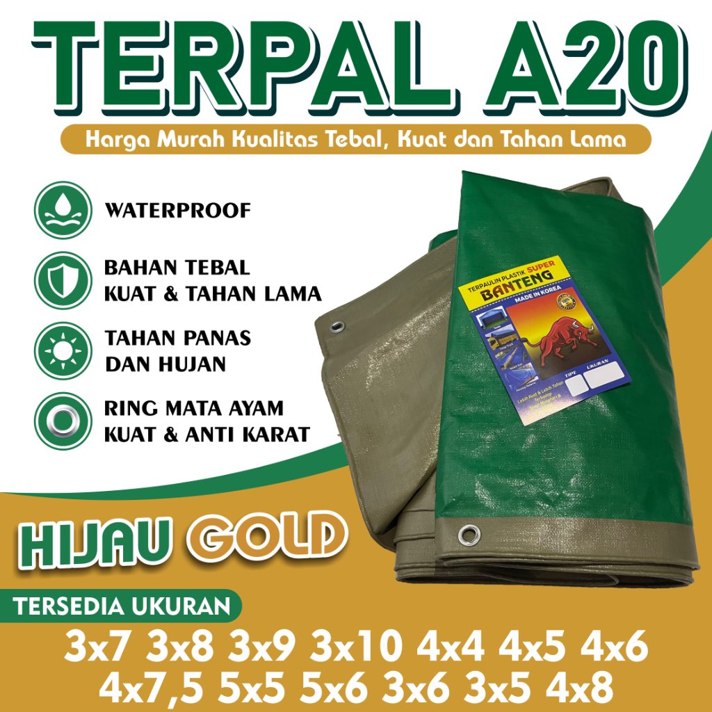 Terpal A20 Korea warna Hijau Gold ukuran 3x7 3x8 3x9 3x10 4x4 4x5 4x6 4x7,5 5x5 5x6 3x6 3x5 4x8 tend