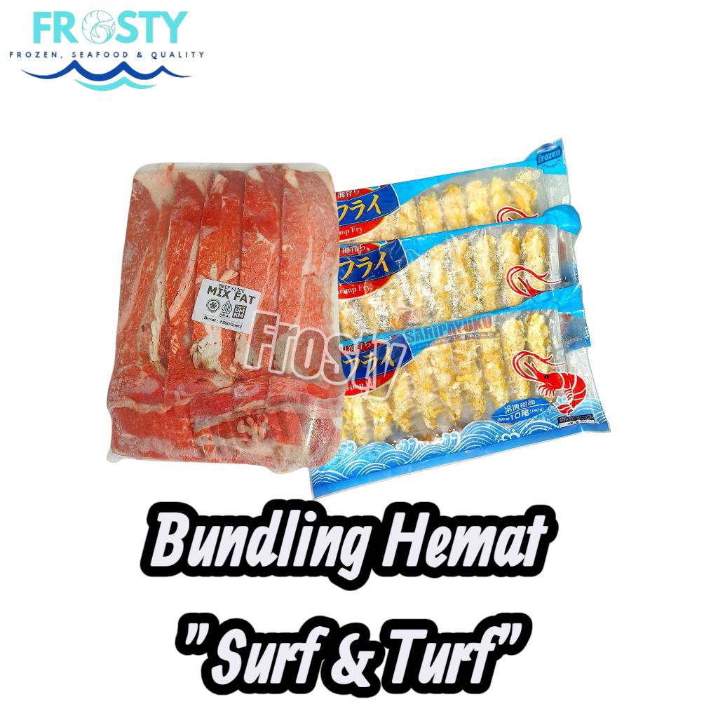 

Beef Slice Mix Fat & Ebi Furai Bundling " Surf & Turf