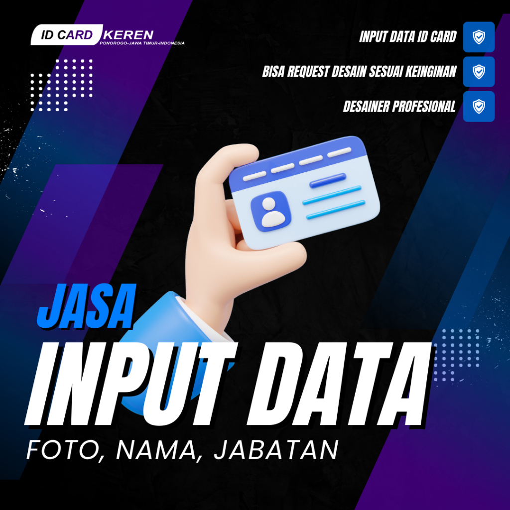 

INPUT DATA ID CARD FOTO NAMA JABATAN