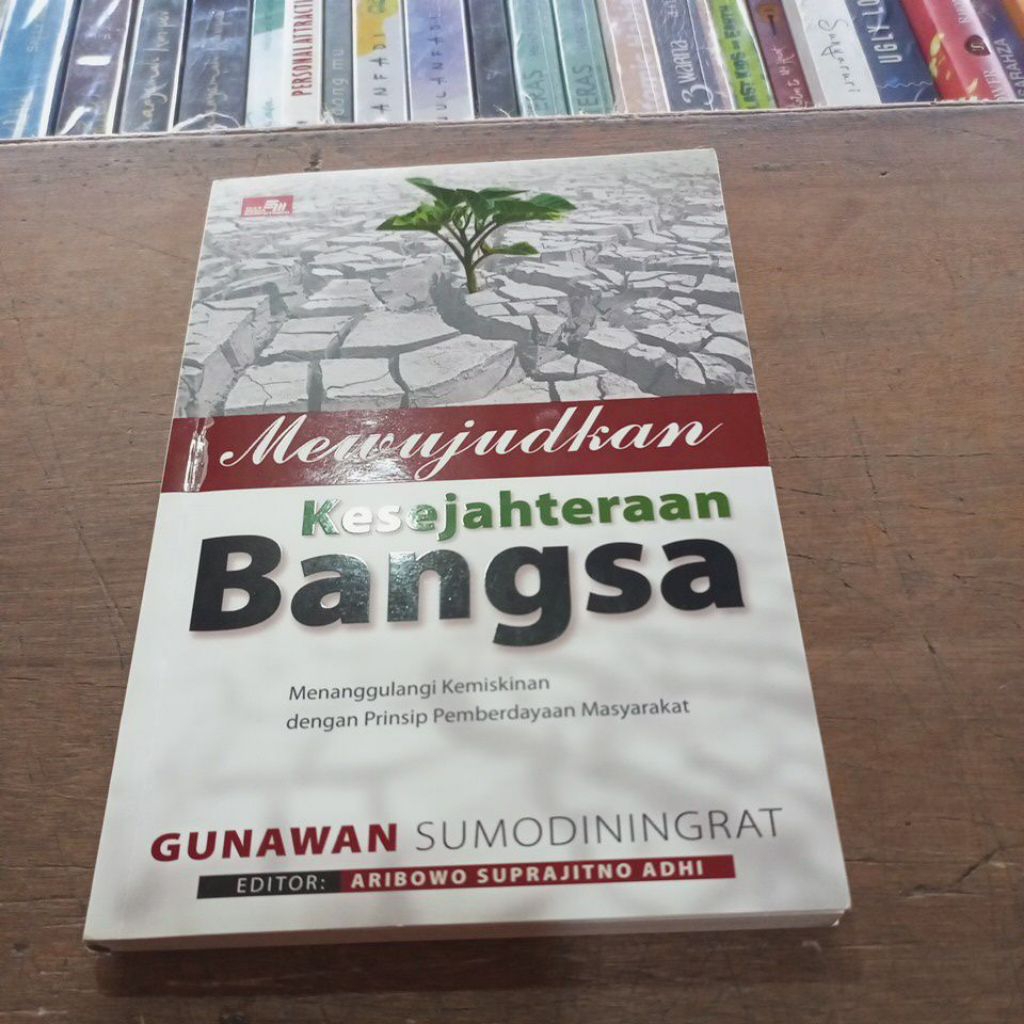 Buku Mewujudkan Kesejahteraan Bangsa GUNAWAN