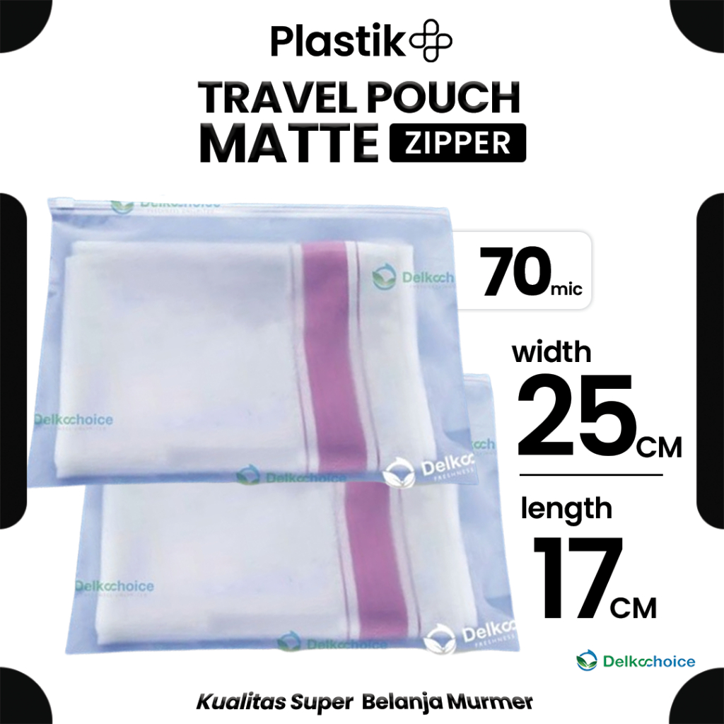Plastik Travel Pouch Zipper Bag 25cm x 17cm 70 Micron Premium Kantong Organizer Matte - Delkochoice