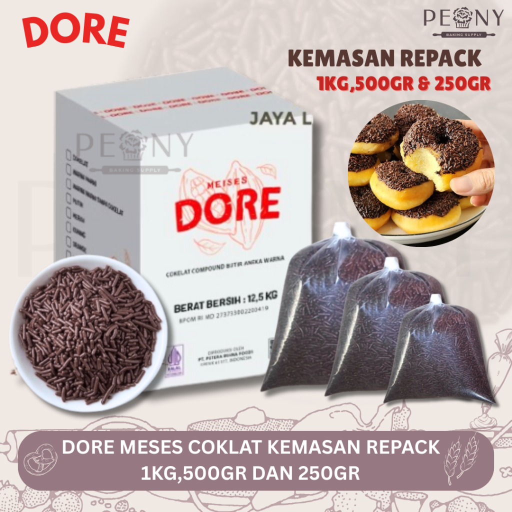 

DORE MESES COKLAT KEMASAN REPACK 1KG,500GR DAN 250GR