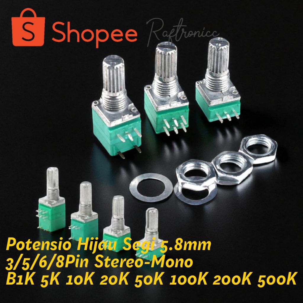 Potensio Hijau Segi 5.8mm 3/5/6/8Pin Stereo/Mono B1K 5K 10K 20K 50K 100K 200K 500K