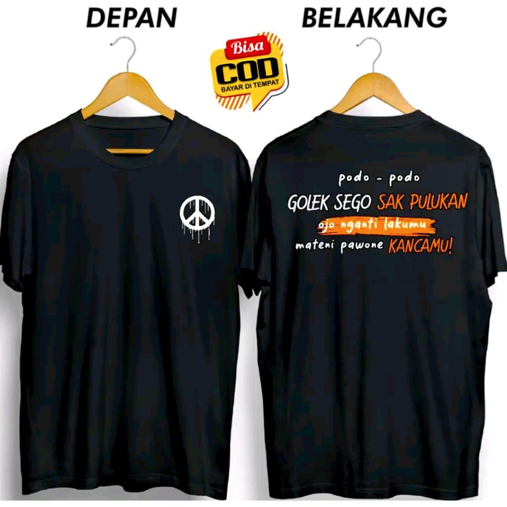 Kaos Distro PADA-PADA GOLEK SEGO