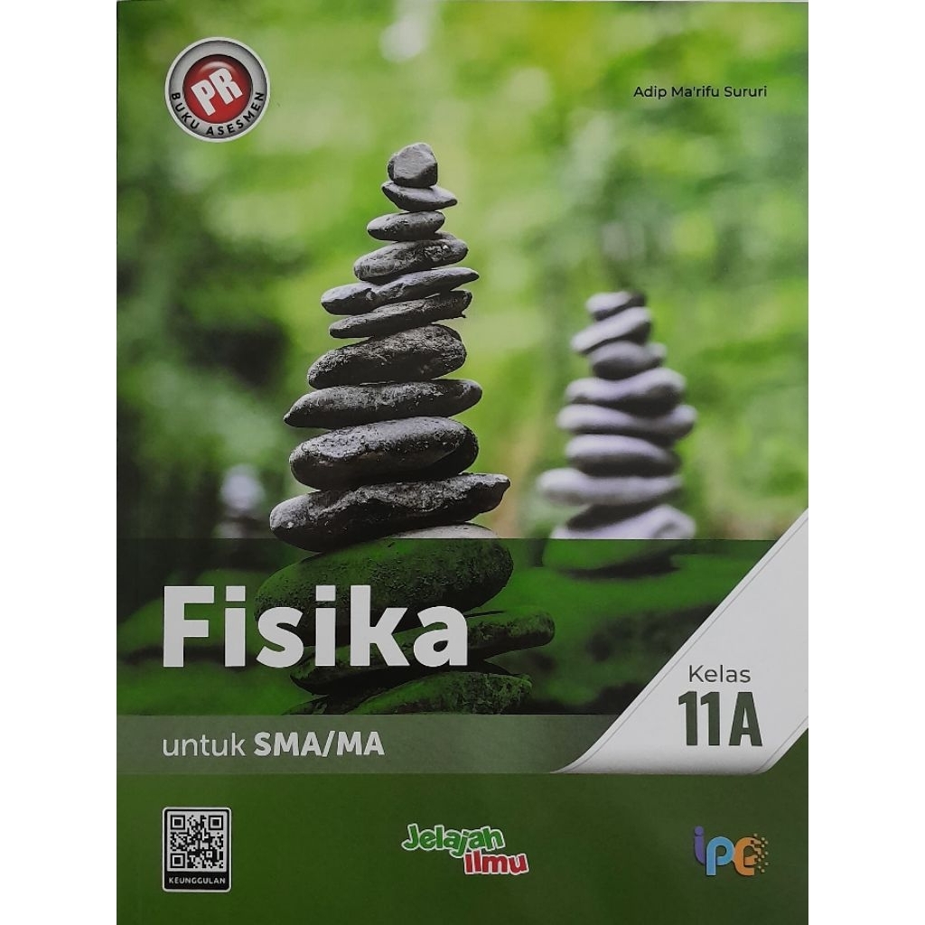 Buku LKS / PR Fisika kelas 11a, semester 1 (Kurikulum Merdeka). Intan Pariwara.