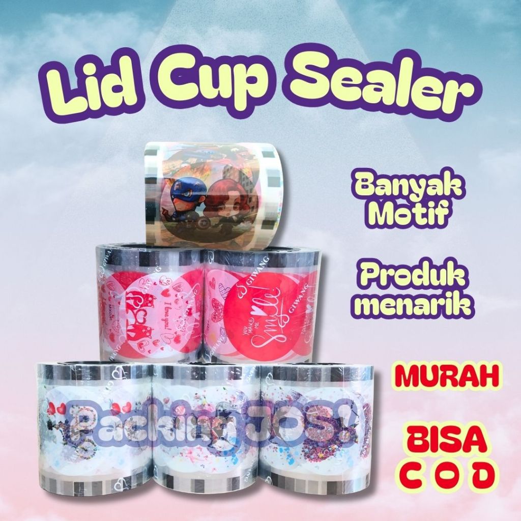 Lid Cup Sealer Minuman TERMURAH / Tutup Gelas Plastik Seal Cup Teh Poci BANYAK MOTIF