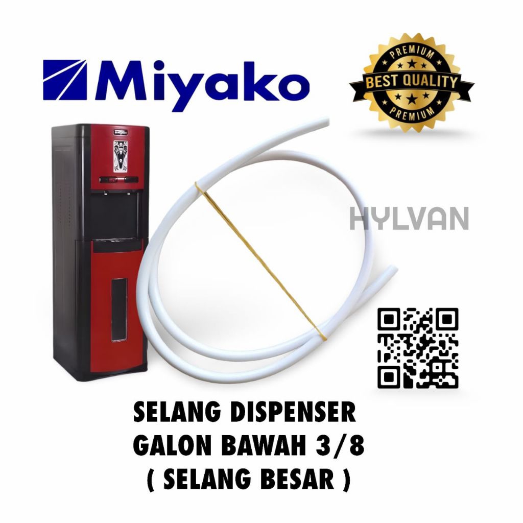 SELANG DISPENSER GALON BAWAH 1/4 & 3/8 MIYAKO