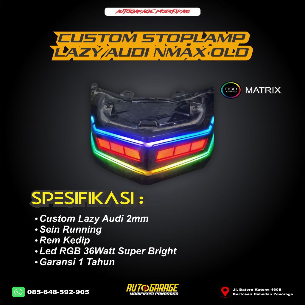 Custom stoplamp Nmax old RGB Lazy audi