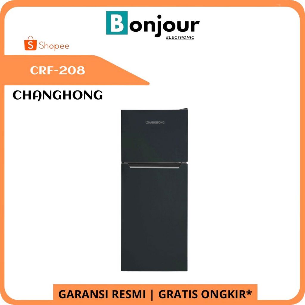 Kulkas 2 Pintu Changhong CRF208 203 liter Changhong CRF-208