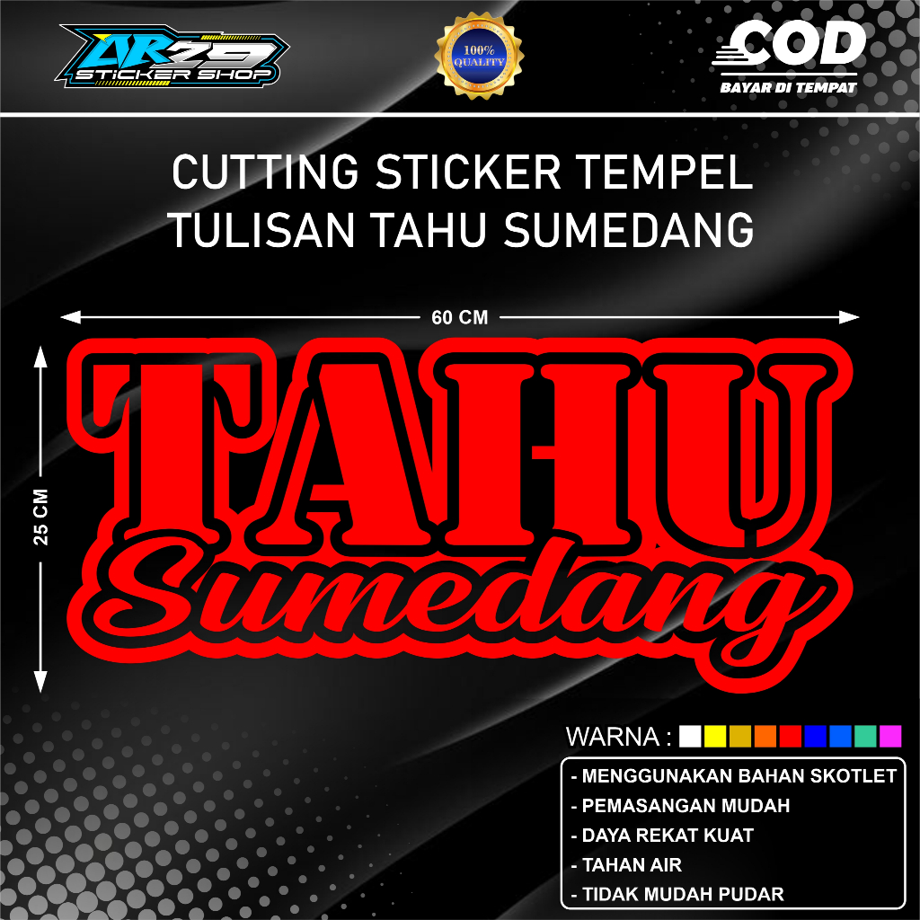

Stiker Cutting Tempel Tulisan Tahu Sumedang Ukuran 60 CM X 25 CM Bahan Skotlet untuk grobak jualan