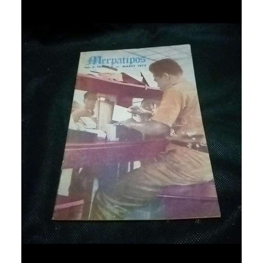 Majalah Warta Bulanan MERPATI POS No 3 Tahun 6 - Maret 1972 - Penerbit PN Posss & Girooo Bandung - M