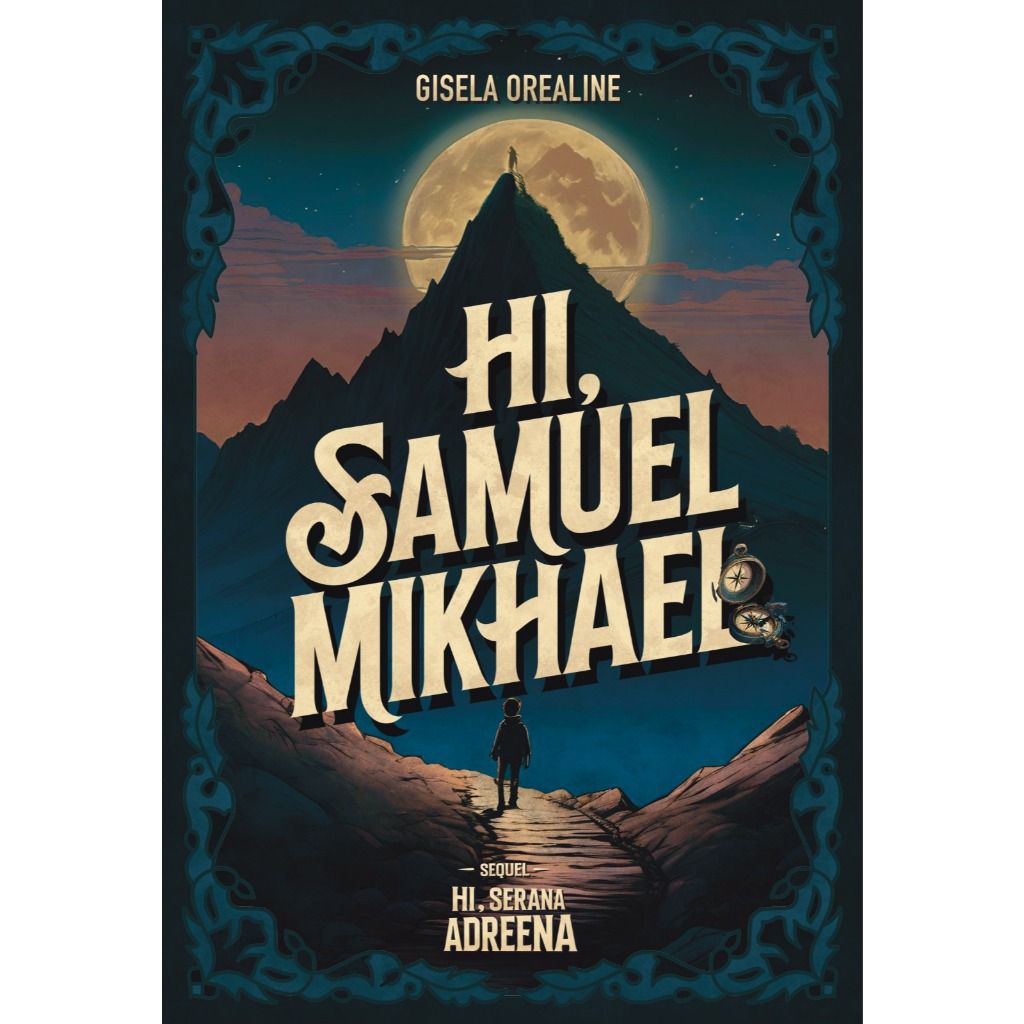 Novel Hi, Samuel Mikhael - Gisela Orealine // 100% Original