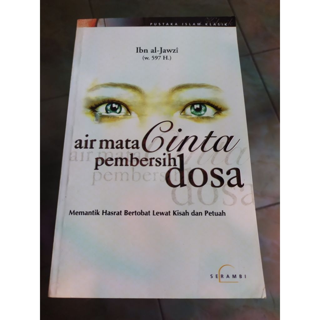Air Mata Cinta Pembersih Dosa - ibn al-jawzi