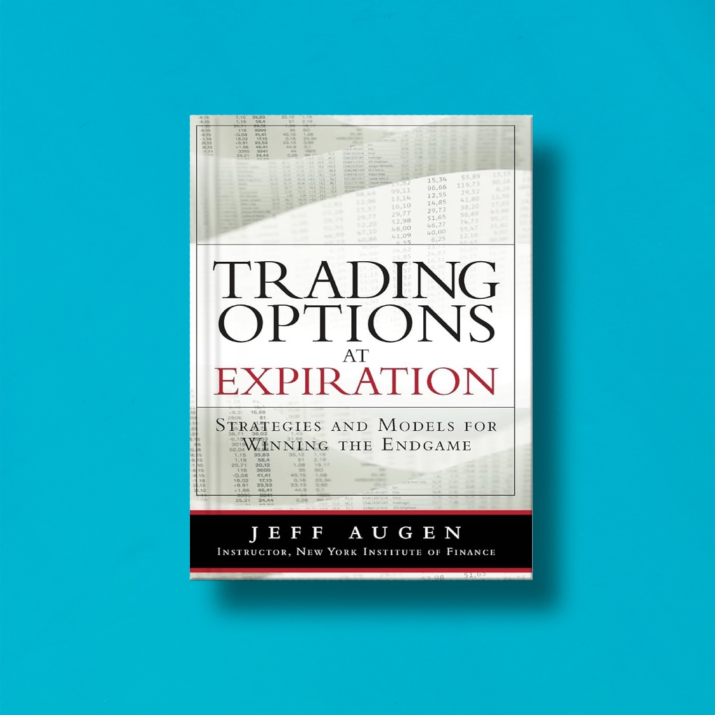 

(Eng) Trading Options At Expiration by Jeff Augen